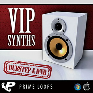 PRIME LOOPS VIP SYNTHS: DUBSTEP & DNB EDITION(IC[i)(2Ԉȓɔ[i) vOC\tg