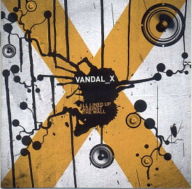 【中古】ベルギーCD Vandal X All Lined Up Against The Wall VVR011 Vlas Vegas Records /00110