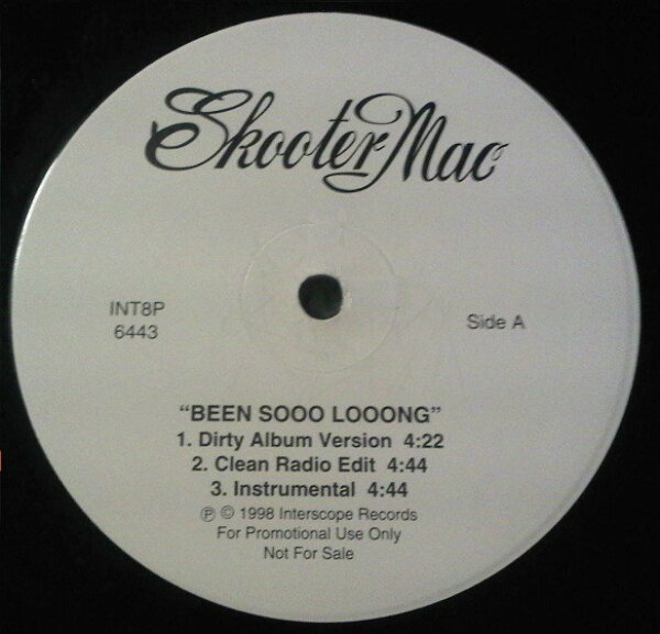 【中古】米12” Skooter Mac Been Sooo Looong INT8P6443 Interscope Records /00250