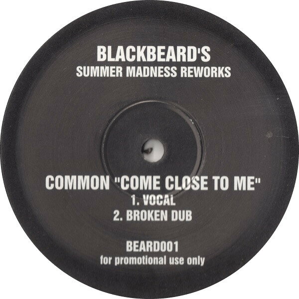 【中古】英12” Common Come Close To Me (Blackbeards Summer Madness Rework BEARD001 BLACKBEARD /00250