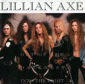 【中古】CD Lillian Axe Out Of The Darkness Into The Light (1987-1989) X213133 Grand Slamm Records, /00110