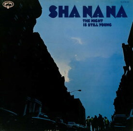 【中古】英LP Sha Na Na The Night Is Still Young 2319019 Kama Sutra /00260