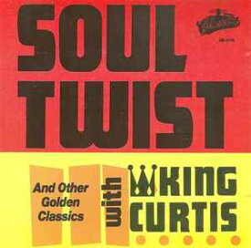 【中古】米CD King Curtis &amp; The Noble Knights Soul Twist And Other Golden Classics COLCD5119 Collectables /00110
