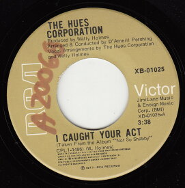 【中古】加7” Hues Corporation I Caught Your Act / Natural Find XB01025 RCA /00080