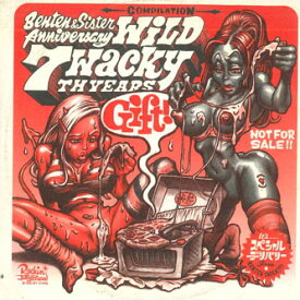 【中古】CD Various Benten &amp; Sister Anniversary Wild 7th Wacky Years BNTN66666 BENTEN 紙ジャケ プロモ /00110
