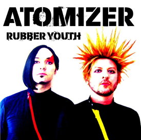 【中古】米LP Atomizer Rubber Youth LM1931 NagNagNag Records /00260