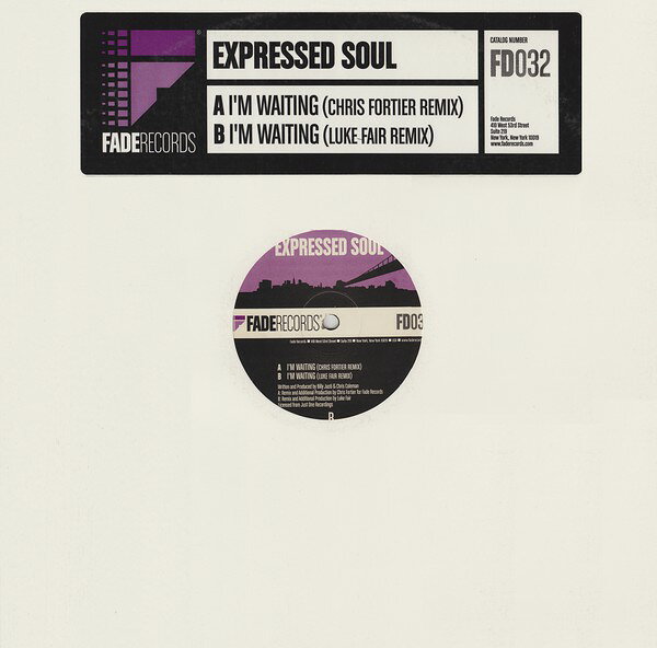 【中古】12” Expressed Soul Im Waiting FD032 Fade Records /00250