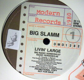 【中古】米12” Big Slamm Livin Large DMD1282 Modern Records /00250