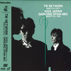 【中古】LASERDISC TM NETWORK Fanks The Live2 Kiss Japan Dancing Dyna-mix March 1 414H181 EPIC/SONY /00600