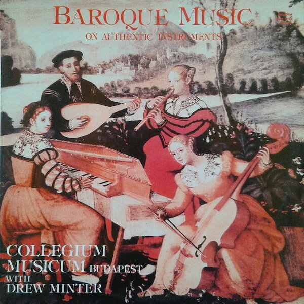 【中古】LP Collegium Musicum Budapest, Dr Baroque Music On Authentic Instruments SLPX12193 Hungaroton /00260