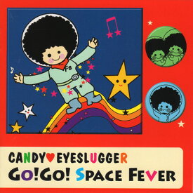【中古】CD キャンディアイスラッガー GO!GO! SPACE FE BNTN043 Benten Label /00110