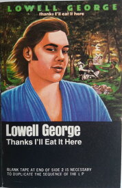 【中古】米Cassette Lowell George Thanks Ill Eat It Here M53194 Warner Bros. Records /00110
