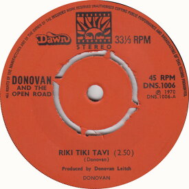 【中古】英7” Donovan &amp; Open Road Riki Tiki Tavi DNS1006 Dawn /00080