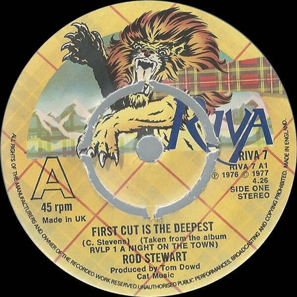 【中古】7” Rod Stewart First Cut Is The Deepest / I Dont Want To Talk Abou RIVA7 Riva /00080