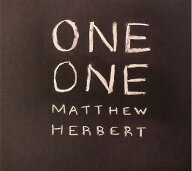 【中古】CD Matthew Herbert One One AC40CD Accidental /00110