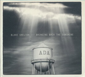 【中古】米CD Blake Shelton Bringing Back The Sunshine 5449182 Warner Bros. Records 紙ジャケ /00110
