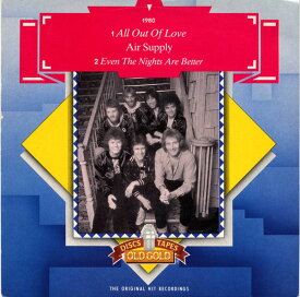 【中古】7” Air Supply All Out Of Love / Even The Nights Are Better OG9453 Old Gold /00080