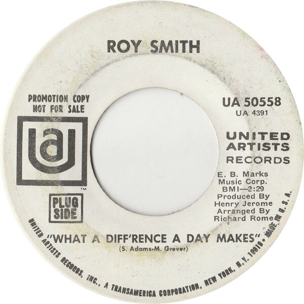 【中古】米7” Roy Smith What A Diffrence A Day Makes UA50558PROMO United Artists Recor プロモ /00080