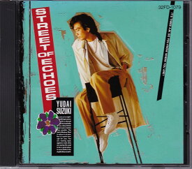 【中古】CD 鈴木雄大 STREET OF ECHOES 32FD1079 FUNHOUSE レンタル落ち /00110
