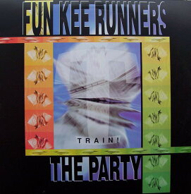 【中古】伊12” Fun Kee Runners The Party TRN60043 Train! Records /00250