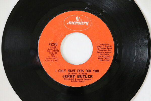 【中古】米7” Jerry Butler I Only Have Eyes For You 73290 Mercury /00080