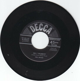 【中古】米7” Ink Spots Do I Worry 923633 Decca /00080