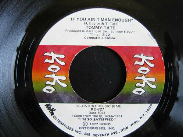 【中古】7” Tommy Tate If You Aint Man Enough / Im So Satisfied KO727 KOKO /00080