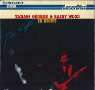 【中古】LASERDISC Yanagi George ＆ Rainy Wood In Night MPO1922AT LESERDISCCORPORATION /00600