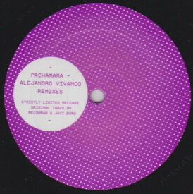 【中古】独12” Melohman &amp; Javi Bora Pachamama (Alejandro Vivanco Remixes) FUMALAB06LTD Fumalab /00250