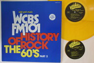 【中古】米2LP Various Wcbs Fm101 History Of Rock - The 60s Part 2 COL2501 COLLECTABLES /00520