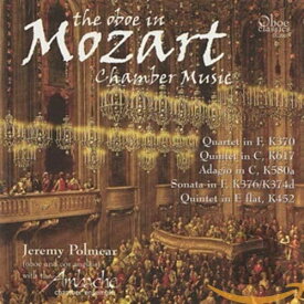 【中古】英CD W.A. Mozart Oboe in Mozart Chamber Music CC2007 Oboe Classics /00110