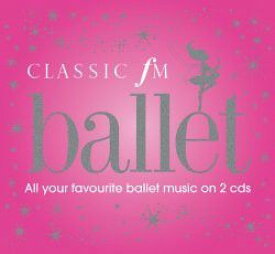 【中古】CD Various Classic Fm Ballet CFMD6A CLASSIC FM /00110