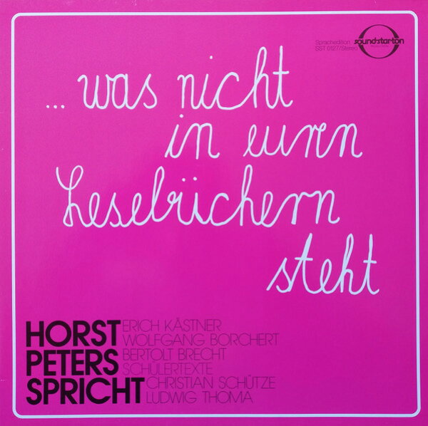 【中古】LP Horst Peters ..Was Nicht In Euren Lesebuchern Steht SST0127 SOUND-STAR-TON /00260