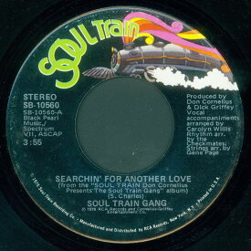 【中古】米7” Soul Train Gang Searchin For Another Love / Garbage Can SB10560 Soul Train /00080