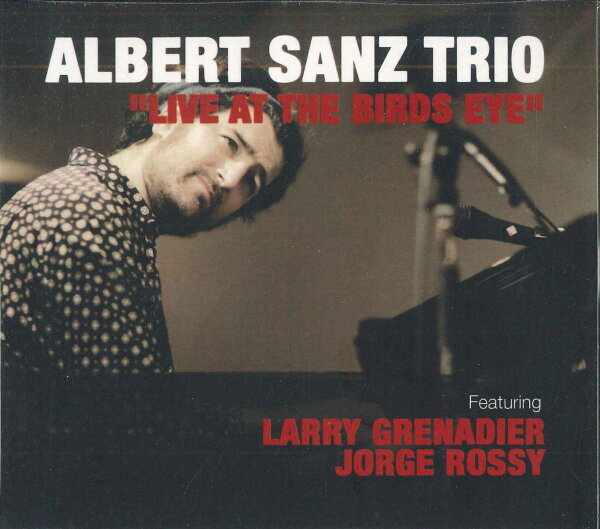【中古】西CD Albert Sanz Trio Live At The Birds Eye BE1801 BIRDS EYE 未開封 /00110