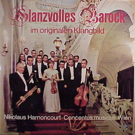 【中古】独LP Concentus Musicus Wien , Nikol Glanzvolles Barock Im Originalen Klangbild SKW9543 Telefunken /00260