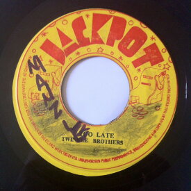 【中古】ジャマイカ7” Twinkle Brothers / Dennis Alca Too Late / Stick Together NONE Jackpot /00080