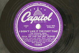 【中古】米78RPM/SP Julia Lee I Didnt Like It The First Time / Sit Down And Drink 15367 CAPITOL /00500