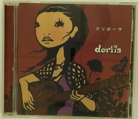 【中古】CD dorlis; Kiyotsugu Amano マリポーサ /00110