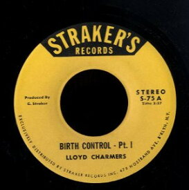 【中古】7” Lloyd Charmers Birth Control S75 Strakers Records /00080