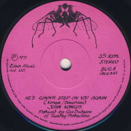 【中古】7” John Kongos Hes Gonna Step On You Again BUG8 Fly Records /00080