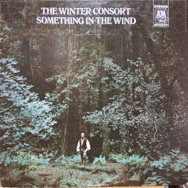 【中古】LP Paul Winter,the Winter Consort Something In The Wind SP4207PROMO A&amp;M プロモ /00260