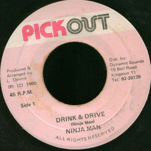【中古】7” Ninjaman Drink & Drive NONE Pickout /00080