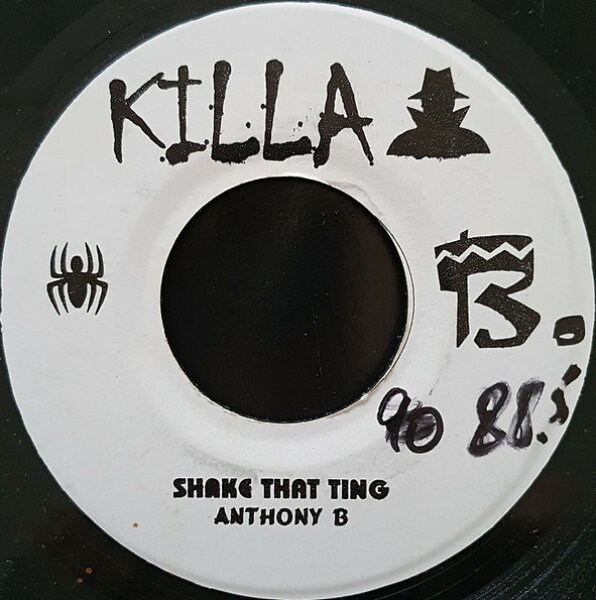 【中古】7インチ Anthony B Shake That Ting NONE Killa B.