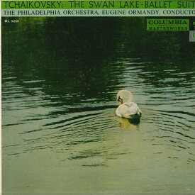 【中古】LP ユージン・オーマンディ,フィラ Tchaikovsky:the Swan Lake-ballet Suite ML5201 COLUMBIA