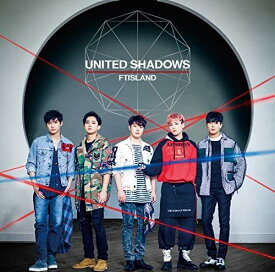 【中古】CD FTIsland UNITED SHADOWS(通常盤) WPCL12603 未開封 /00110