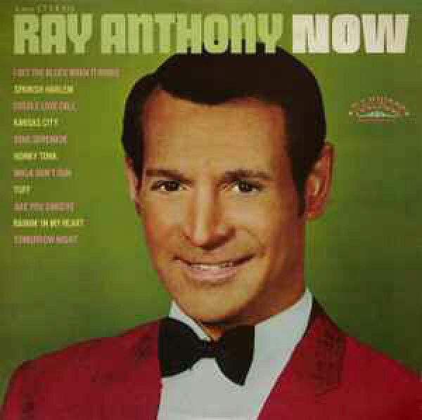 【中古】米LP Ray Anthony Now RLP8033PROMO RANWOOD プロモ /00260