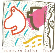 【中古】7”インチレコード Spandau Ballet True / Lifeline (Edited Remix For Usa) SPAN1 Reformation,…