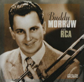 【中古】CD Buddy Morrow On RCA CCM1002 Collectors Choice Mu /00110
