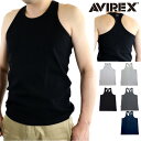 【ポイント10倍】 AVIREX 正規取扱店 6143503/7830937003 RIB TANK TOP DAILY アビレックス デイリー　リブ ミリタリー タンクトップ タイトフィット ジムウェア メンズ シンプル インナー 無地 正規品 プレゼントに最適 カットソー トップス